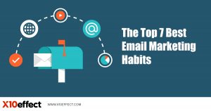 The Best Email Marketing Habits